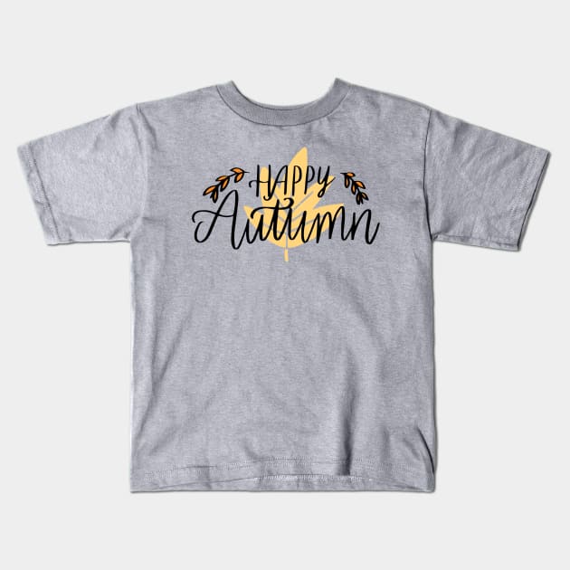 Happy Autumn Kids T-Shirt by Stellart